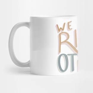 We Rise By Lifting Others, Occupational Therapy OT Month Mug